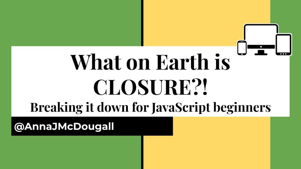 Seriously though, WHAT ON EARTH is closure?!